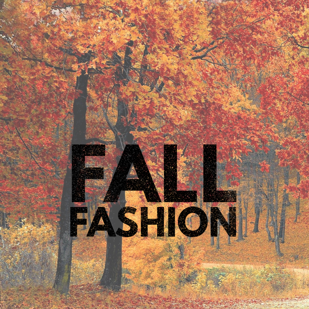 Fall Fashion